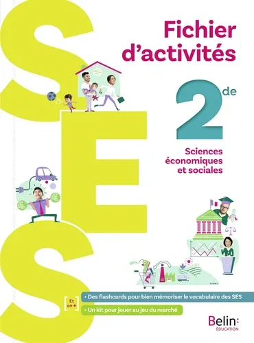 SES 2de fichier d'activités Edition 2021 SES 2de fichier d'activités Edition 2021