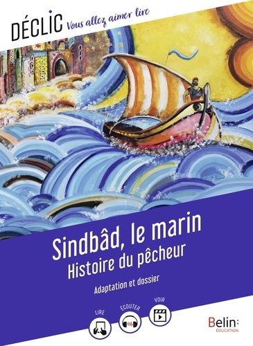 Sindbâd le marin - Histoire du pêcheur