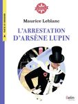 L'arrestation d'Arsène Lupin - Cycle 3