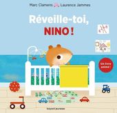 Réveille-toi, Nino ! - Un livre animé !