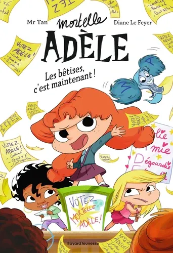 Mortelle Adèle Tome 2Les bêtises, c'est maintenant ! Mortelle Adèle Tome 2Les bêtises, c'est maintenant !