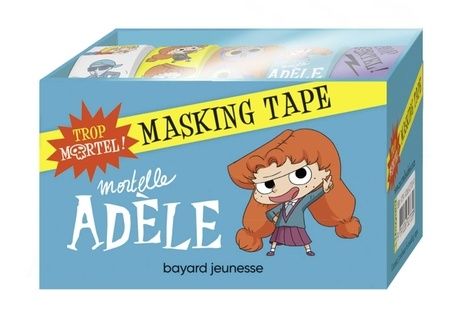 Masking tape Mortelle Adèle - Trop mortel ! Avec 5 rouleaux de masking tape
