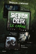 Skeleton Creek Tome 3