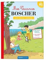 Mes vacances Boscher de la MS à la GS
