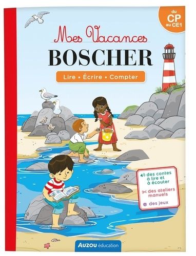 Mes vacances Boscher du CP au CE1