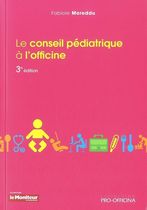 Le conseil pédiatrique à l'officine Le conseil pédiatrique à l'officine