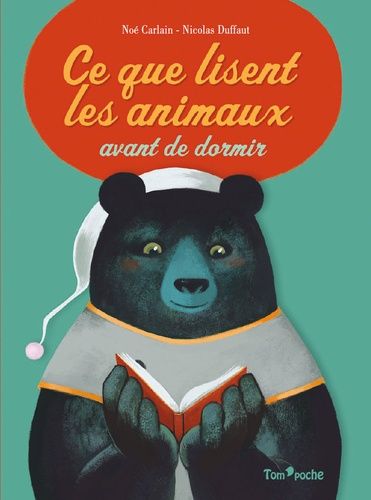 Ce que lisent les animaux avant de dormir Ce que lisent les animaux avant de dormir