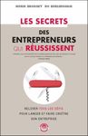 Les secrets des entrepreneurs qui réussissent