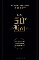 La 50e loi - La peur est votre pire ennemie
