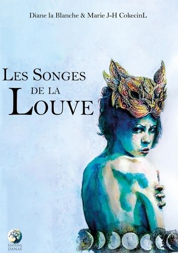 Les songes de la louve Les songes de la louve