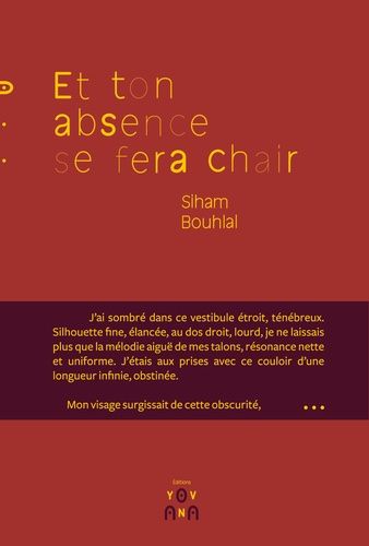 Et ton absence se fera chair Et ton absence se fera chair