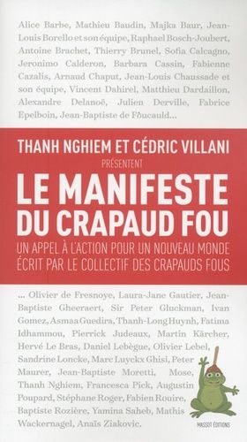 Le manifeste du crapaud fou - Un appel à l'action pour un nouveau monde écrit par le collectif des crapauds fou